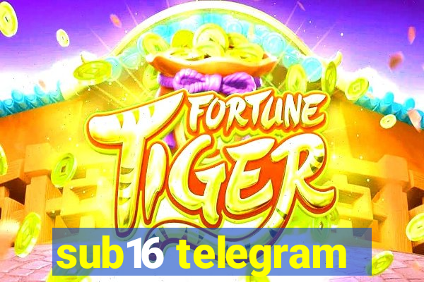 sub16 telegram